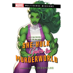 Marvel: Multiverse Missions - She-Hulk Goes to Murderworld