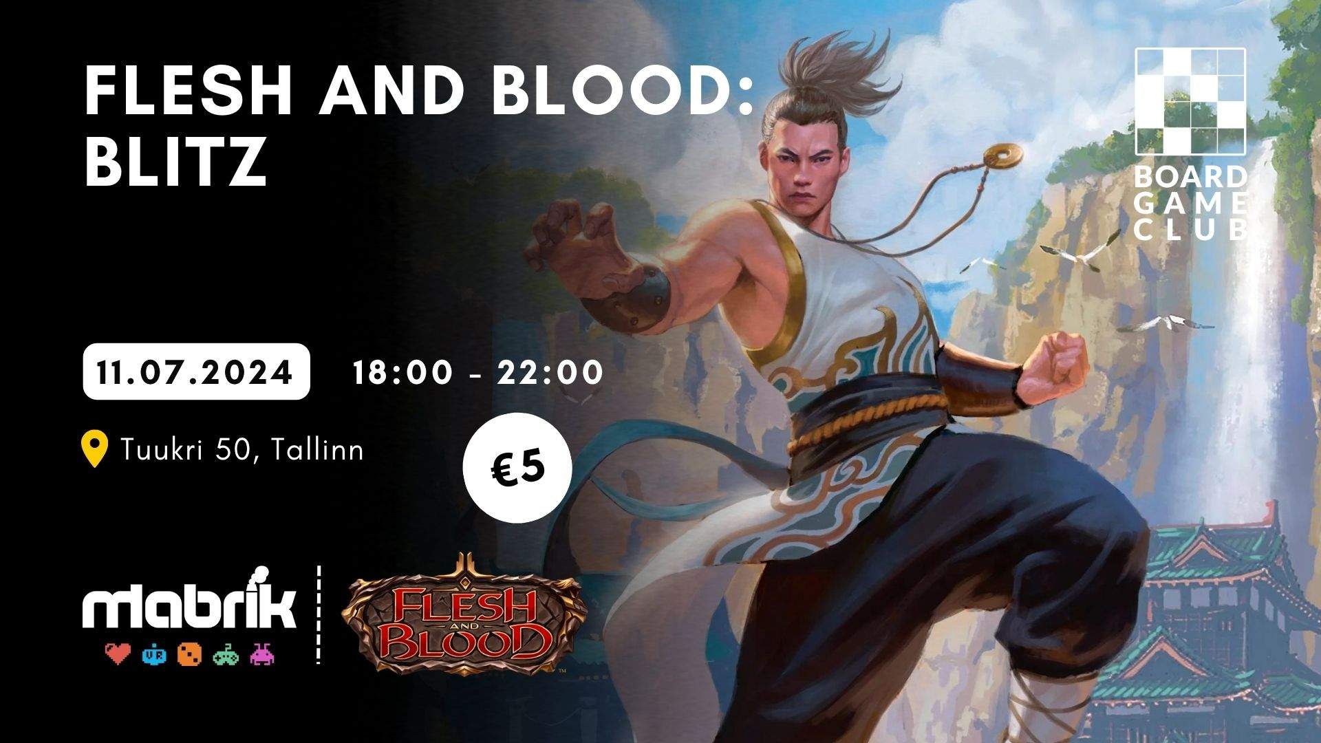 Events - 11.07.2024 - Flesh and Blood - Blitz