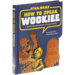 Star Wars: How to Speak Wookiee