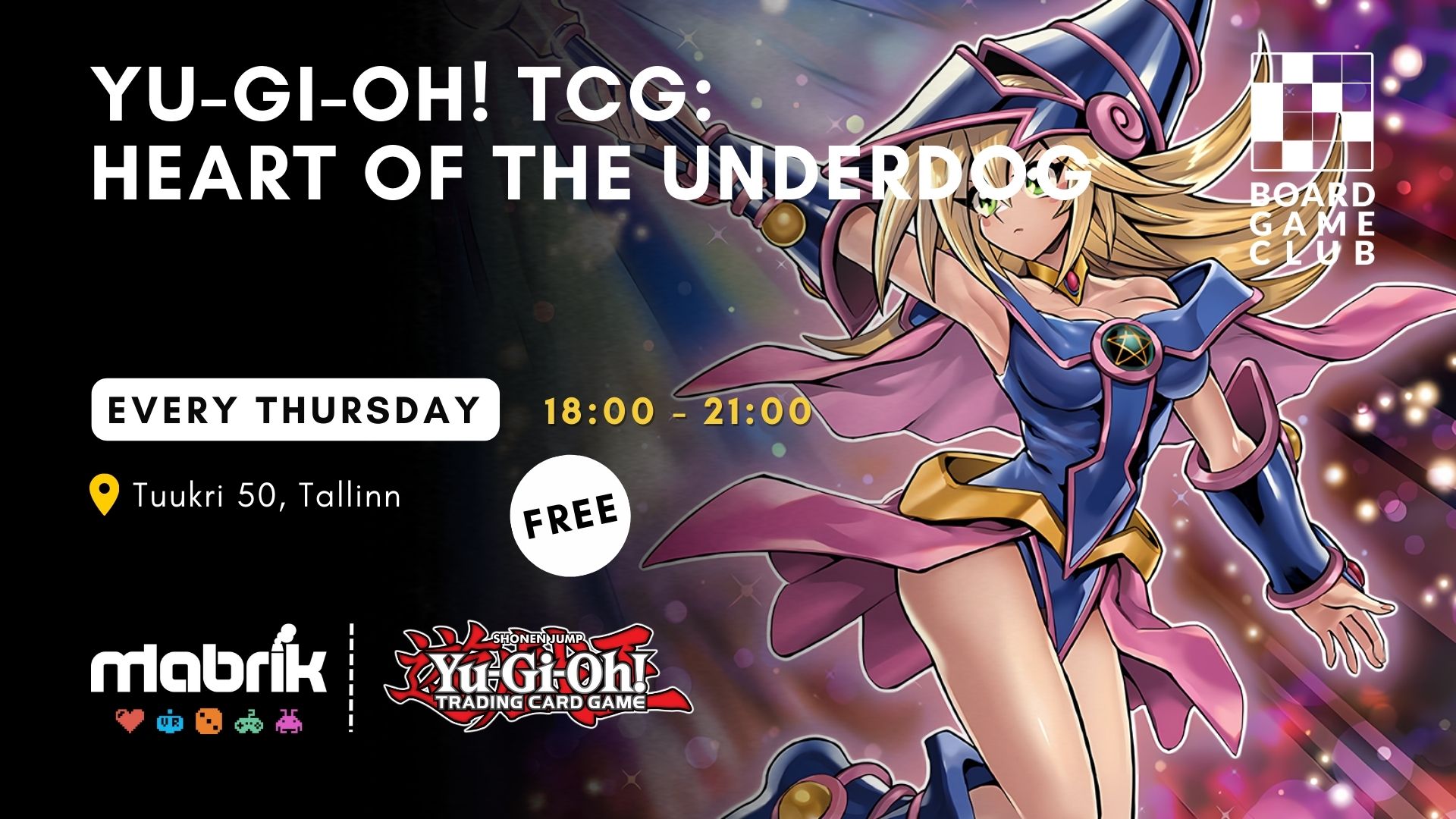 Events - Every Thursday - Yu-Gi-Oh! Heart of the Underdog.