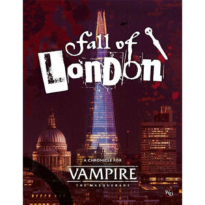 Vampire: The Masquerade (5th Edition) - Fall of London